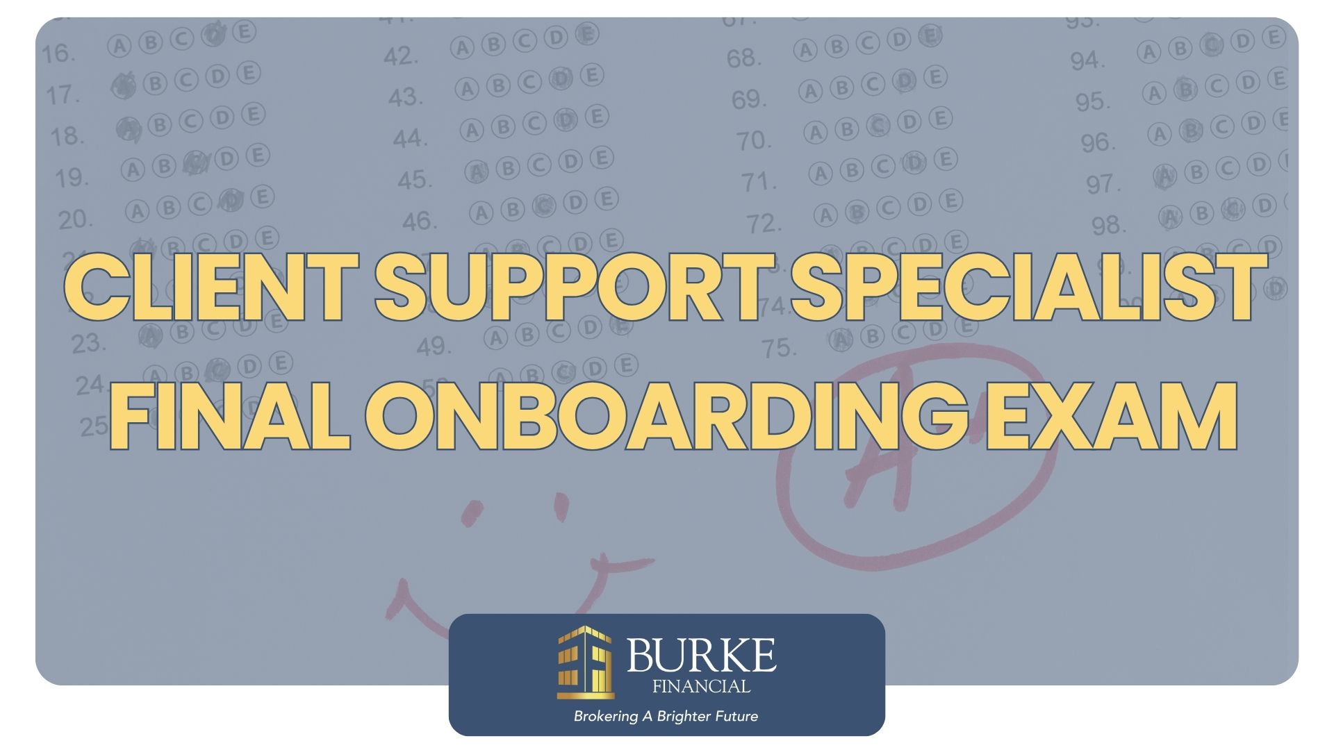 Client Support Specialist Final Onboarding Exam