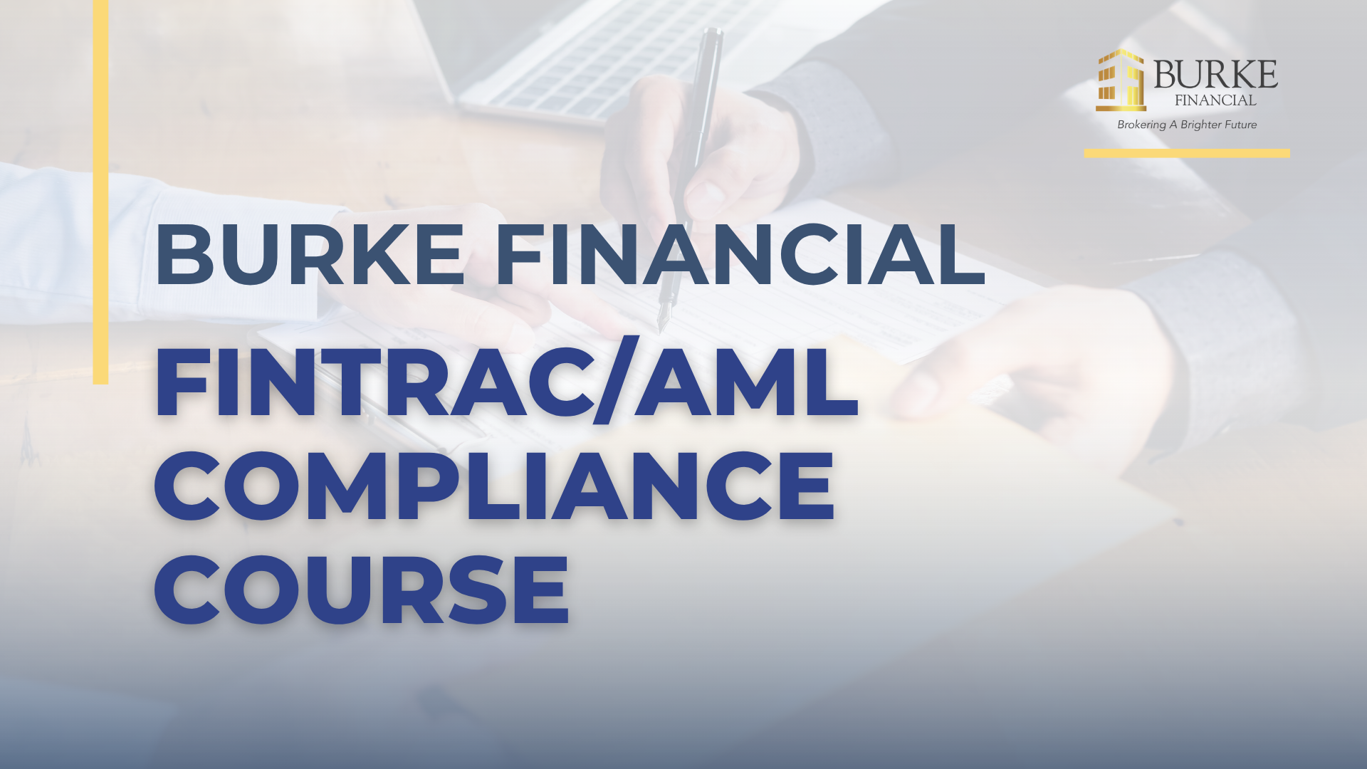 Burke Financial FINTRAC / AML Compliance