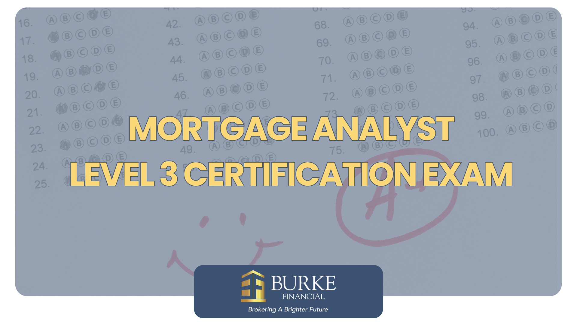 Mortgage Analyst Level 3 Certification Exam